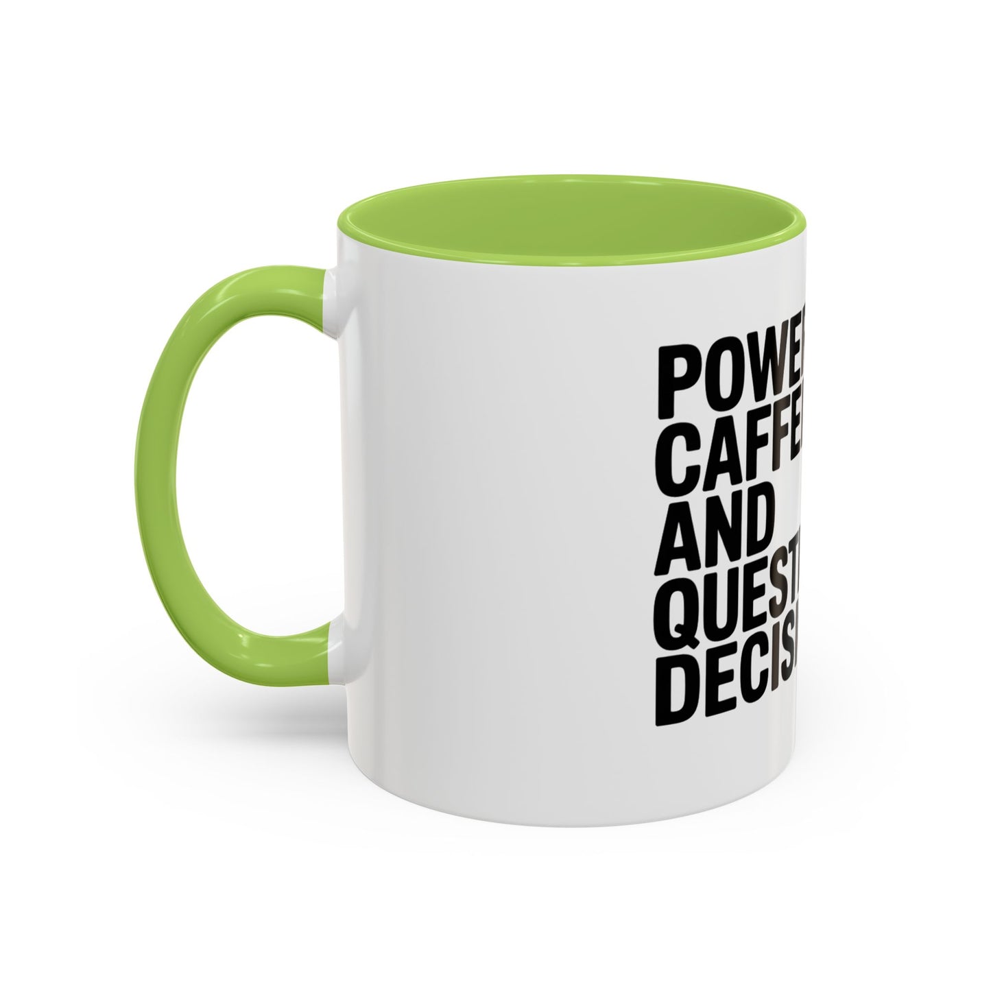 Coffee Mug — "Powered by Caffeine and Questionable Decisions" Black Accent