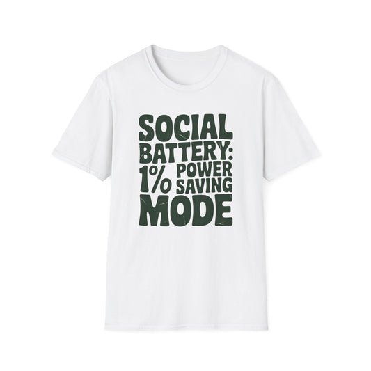 Introvert T‑Shirt — "Social Battery: 1% Power Saving Mode" Graphic Tee