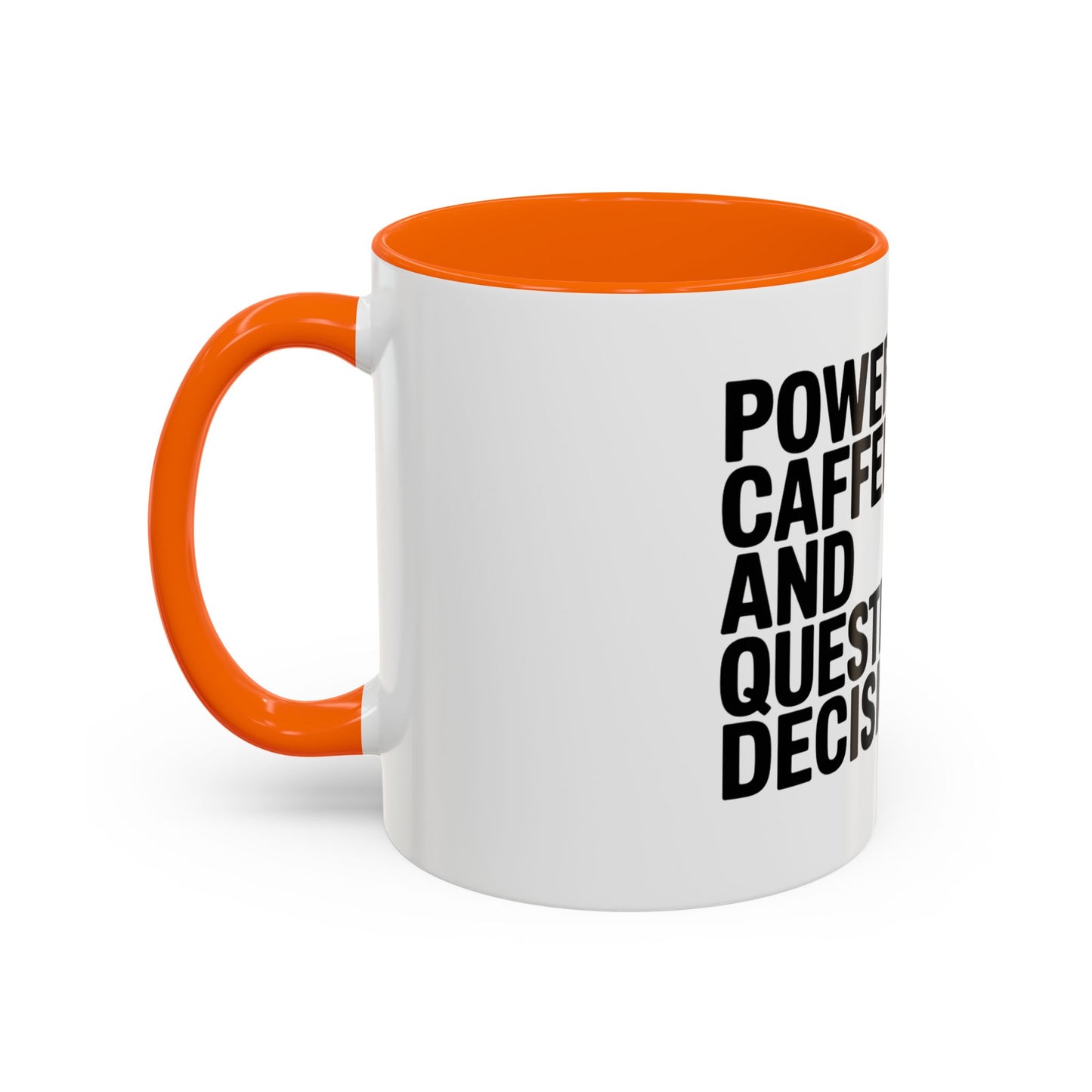 Coffee Mug — "Powered by Caffeine and Questionable Decisions" Black Accent