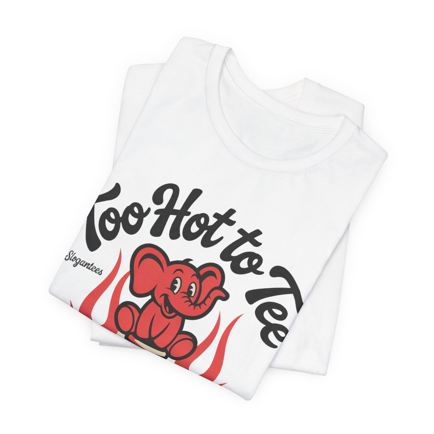 Too Hot to Tee T-Shirt — Retro Flaming Elephant Graphic Tee
