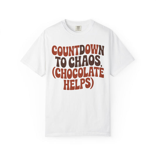Countdown to Chaos (Chocolate Helps) T-Shirt