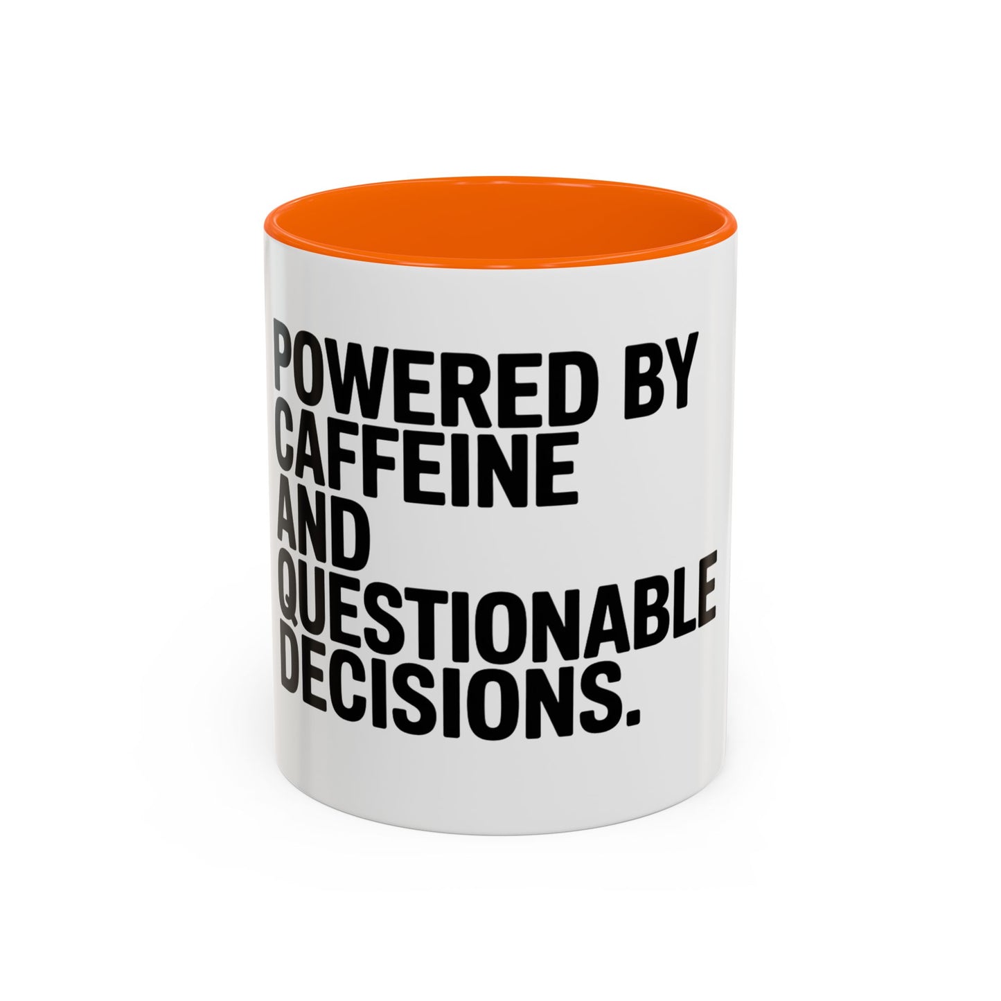 Coffee Mug — "Powered by Caffeine and Questionable Decisions" Black Accent